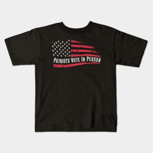 patriots vote in person Kids T-Shirt